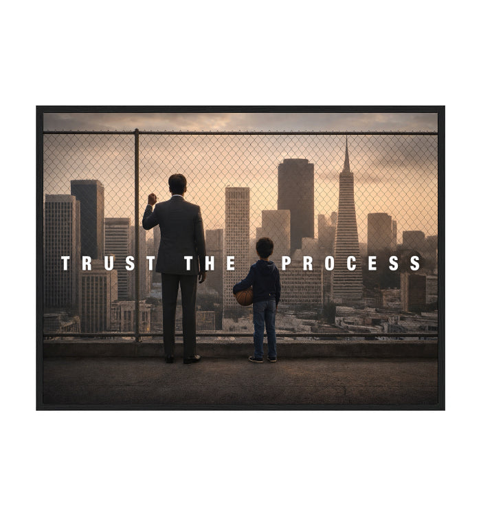 TRUST THE PROCESS OF HAPPINESS