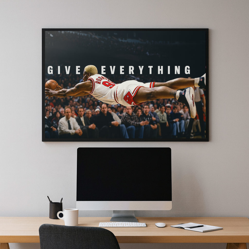 GIVE EVERYTHING -RODMAN