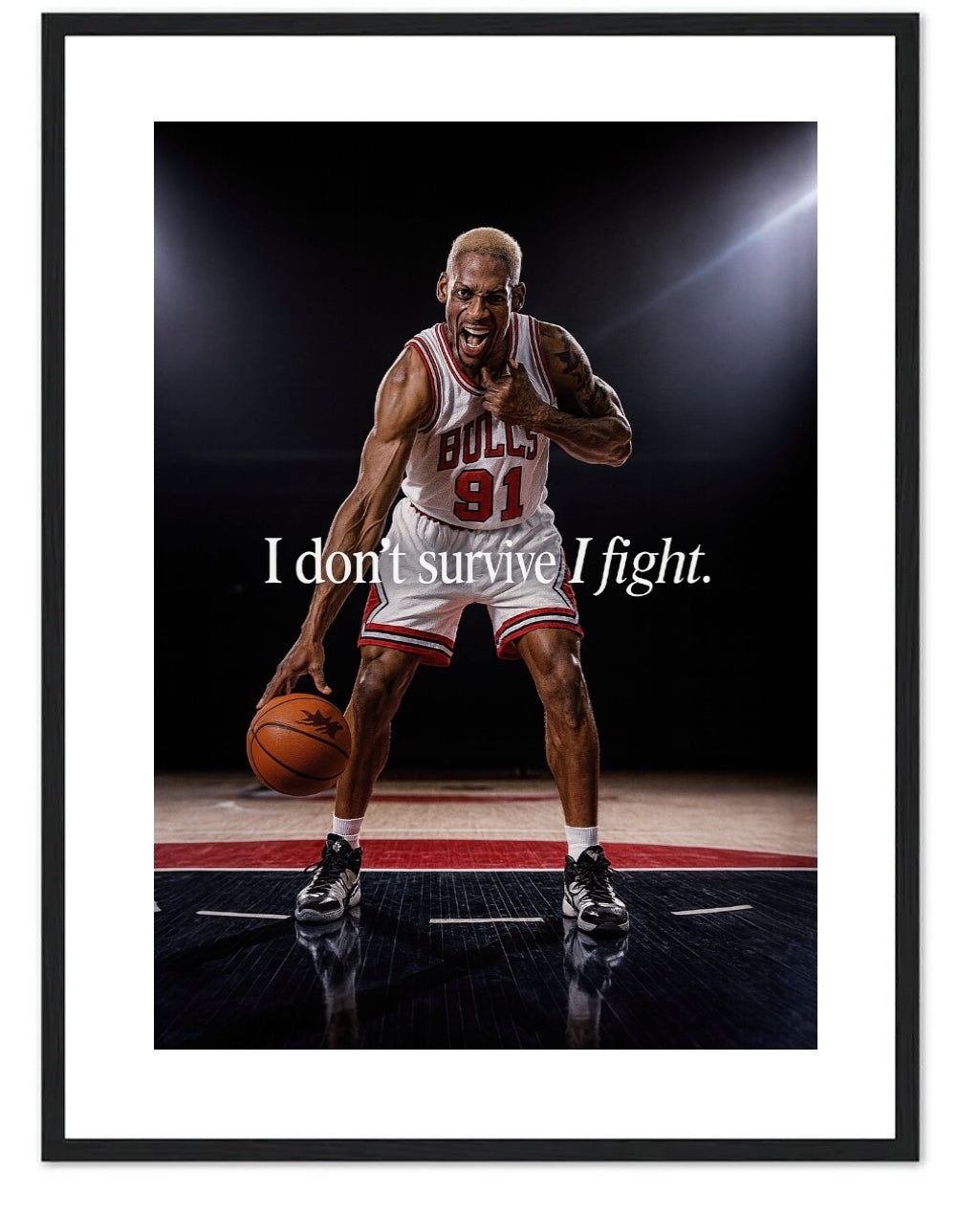 I DON’T SURVIVE, I FIGHT