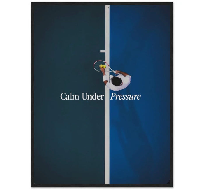 CALM UNDER PRESSURE