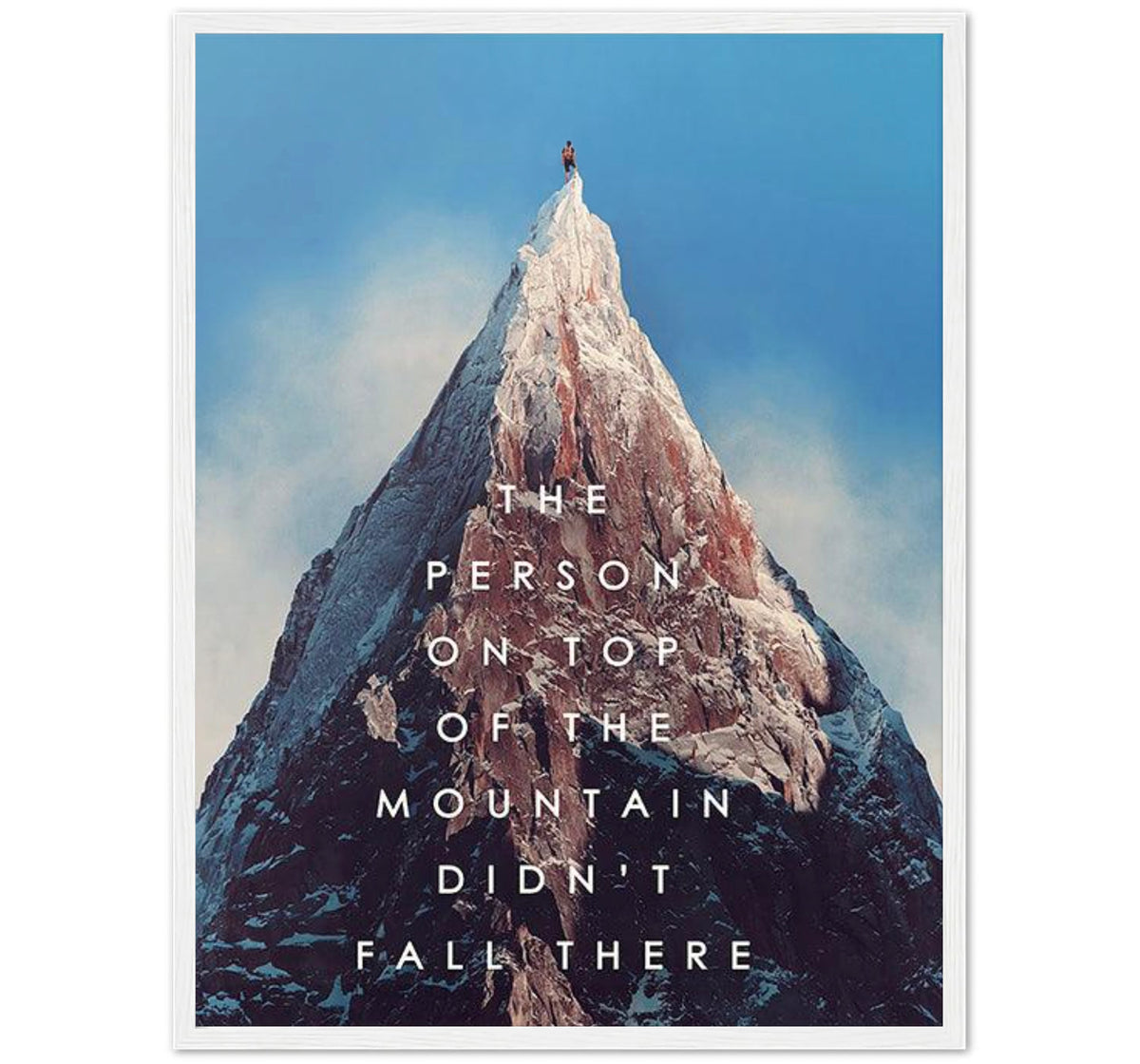 THE PERSON ON TOP OF THE MOUNTAIN